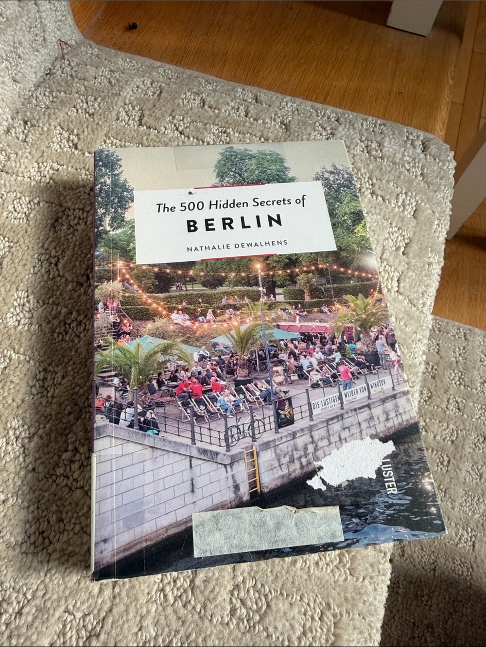 The 500 Hidden Secrets of Berlin — Travel Guide (White/Cream Cover)